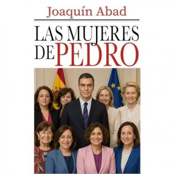 LAS MUJERES DE PEDRO SANCHEZ