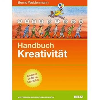 Handbuch Kreativität (Beltz Weiterbildung)