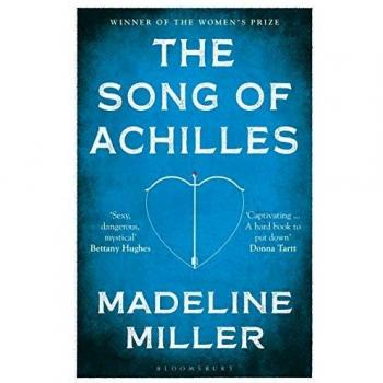 Madeline Miller The Song Of Achilles