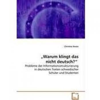 Warum klingt das nicht deutsch?