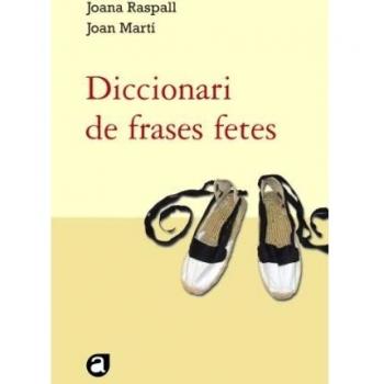 DICCIONARI DE FRASES FETES