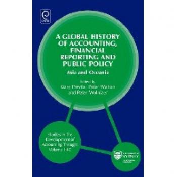 Global History of Accounting Financial Reporting and Public Policy