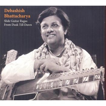 Slide Guitar Ragas from Dusk Till Dawn