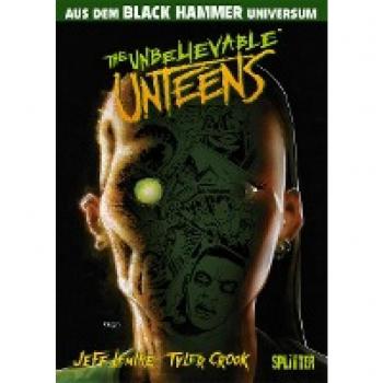 Black Hammer: Unbelievable Unteens