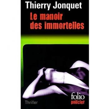 Le manoir des immortelles
