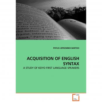 ACQUISITION OF ENGLISH SYNTAX