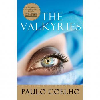 Paulo Coelho The Valkyries: An Encounter With Angels