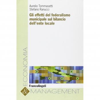 Gli effetti del federalismo municipale sul bilancio dell'ente locale