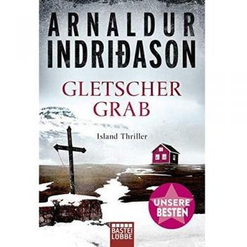 Gletschergrab: Island Thriller .