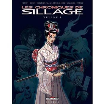 Les Chroniques de Sillage T05