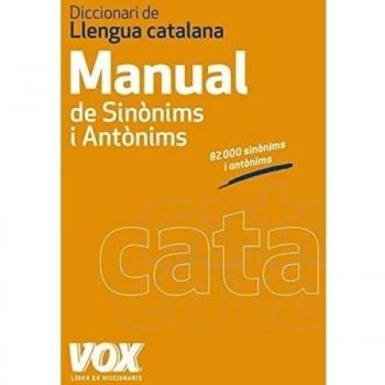 DICCIONARI MANUAL DE SINÒNIMS I ANTÒNIMS DE LA LLENGUA CATALANA