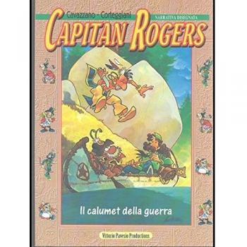 Capitan Rogers. Il calumet della guerra