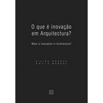 O Que  Inovação Em Arquitectura?