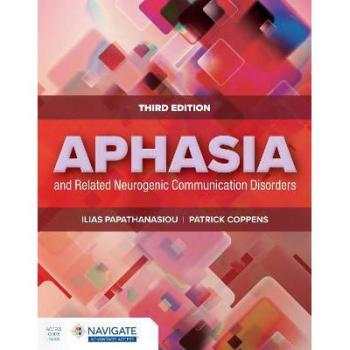 Aphasia and Related Neurogenic Communication Disorders
