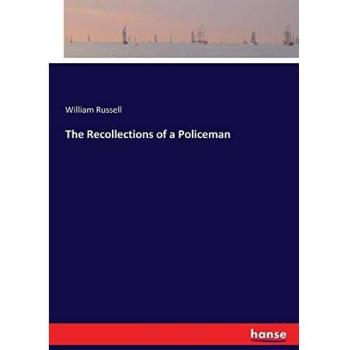 The Recollections of a Policeman