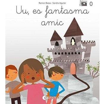 De mica en mica V.I.B. 0: Uu, es fantasma amic (lligada-pal)