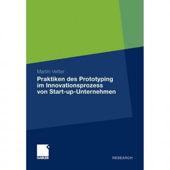 Vitalsource Technologies, Inc. Praktiken Des Prototyping Im Innovationsprozess Von Start-up-unternehme