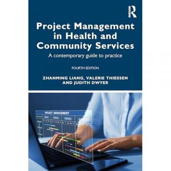 Project Management in Health and Community Services : A contemporary guide to practice