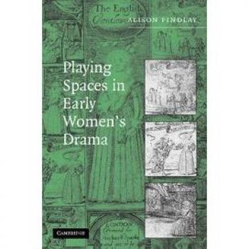 Ingles otros  playing spaces early womens drama hb  cambridge