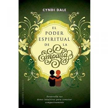 El poder espiritual de la empatía (Tapa blanda).