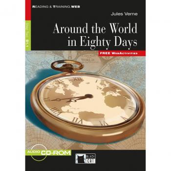 Around the World in Eighty Days: Englische Lektüre für das 4. und 5. Lernjahr. Buch + CD-ROM