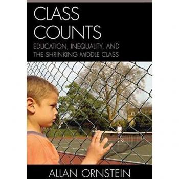 Class Counts: Education, Inequality, and the Shrinking Middle Class