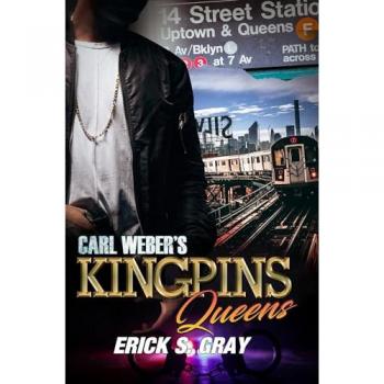 Carl Webers Kingpins Queens by ErickS. Gray