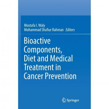 Bioactive Components, Diet and Medical Treatment in Cancer Prevention