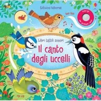 Il Canto Degli Uccelli. Ediz. A Colori