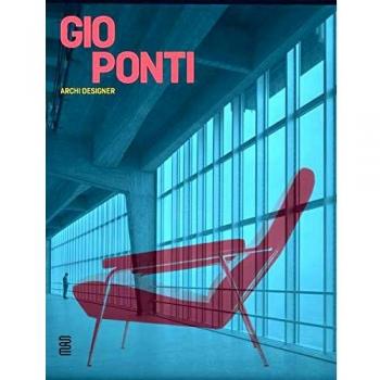 Gio Ponti. Archi-designer. Ediz. inglese