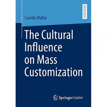 The Cultural Influence on Mass Customization