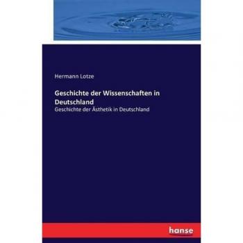 Geschichte der Wissenschaften in Deutschland: Geschichte der Ästhetik in Deutschland