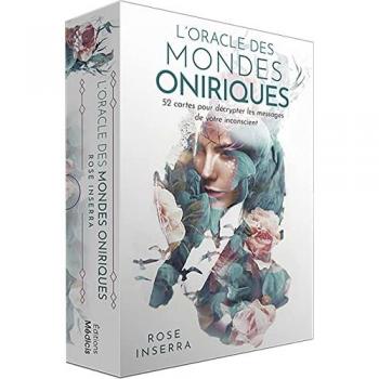 Rose Inserra L'Oracle Des Mondes Oniriques