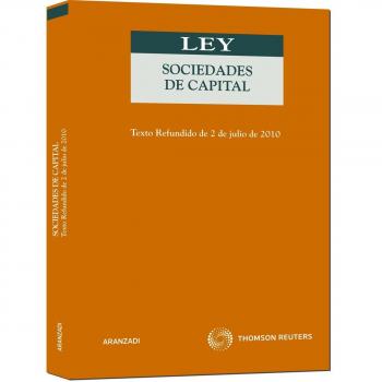 Sociedades de Capital: Texto refundido de 2 de julio de 2010 (Tapa blanda).