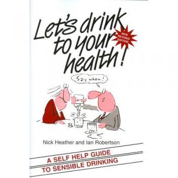 Lets Drink to your Health Rev
