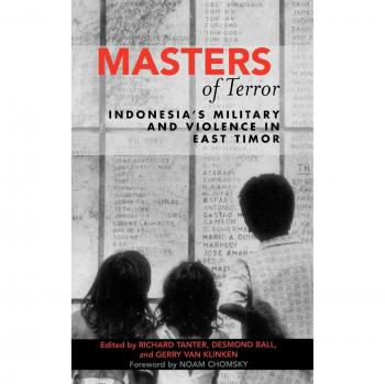 Masters of Terror: Indonesia's Military and Violence in East Timor