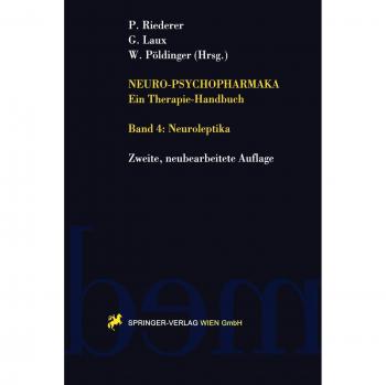 Neuro-Psychopharmaka Ein Therapie-Handbuch