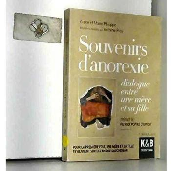 Souvenirs d'anorexie : Dialogue entre une mère et sa fille