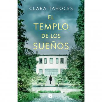 El Templo de los Sueños | Clara Tahoces