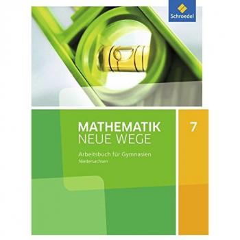 Mathematik Neue Wege SI 7. Arbeitsbuch. G9. Niedersachsen
