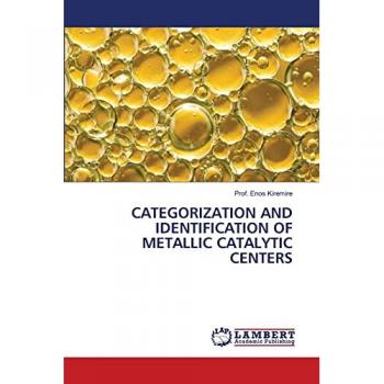 CATEGORIZATION AND IDENTIFICATION OF METALLIC CATALYTIC CENTERS