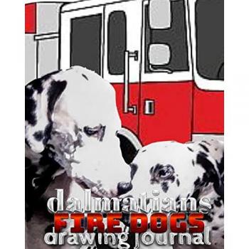 Dalmatian fire dogs children's and adults coloring book creative journal