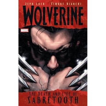 Wolverine: The Death And Life Of Sabretooth