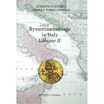 Byzantine coinage in Italy. Ediz. italiana e inglese (Vol. 2)