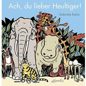 Rubio Gabriela Ach, Du Lieber Heultiger!