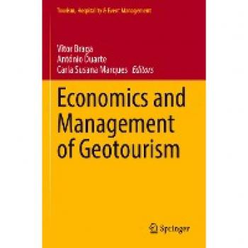Economics and Management of Geotourism