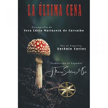 Carvalho, Vera Lúcia Marinzeck de: La Última Cena