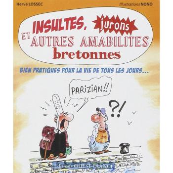 Insultes, jurons et autres amabiltés bretonnes