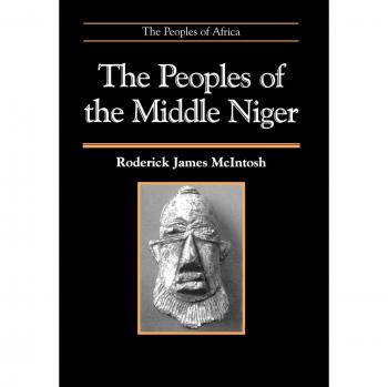 The Peoples of the Middle Niger, Peoples of Africa Series