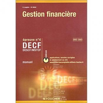 DECF n° 4 Gestion financière. Manuel avec CD-ROM (Expertise Comptable)